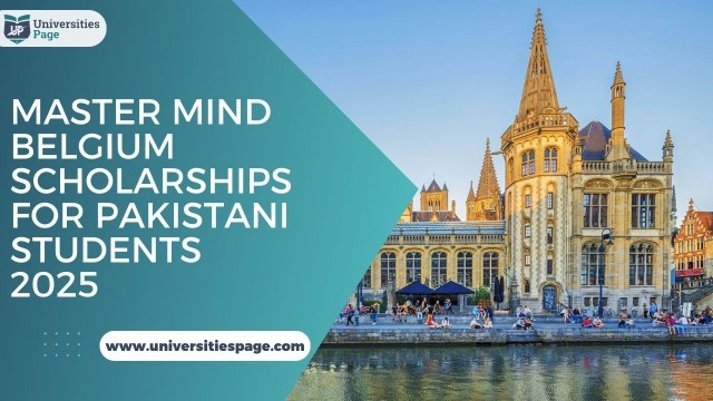 Master Mind Belgium Scholarships for Pakistani Students